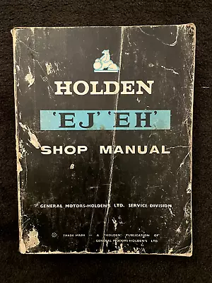 Holden EJ EH Shop Manual. General Motors Holden Book GMH • $110