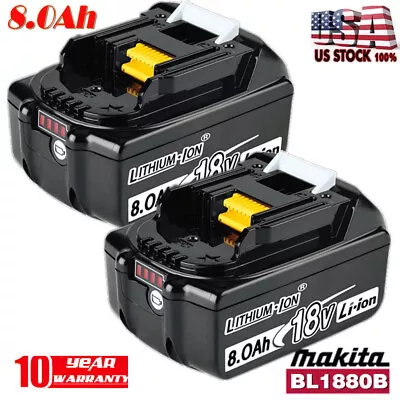 2Pack 8.0Ah Battery For Makita 18V LXT Li-ion BL1860 BL1850 BL1830 Cordless Tool • $48.98