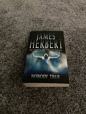 James Herbert: Nobody True: Signed Uk Paperback Printing • £34.95