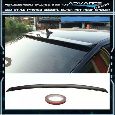 Fits 10-16 Benz E-Class Sedan W212 Roof Spoiler Painted #197 Obsidian Black • $93.99