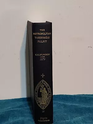 Pilgrim Publications The Metropolitan Tabernacle Pulpit. Spurgeon  Vol 25 1879 • $44.99