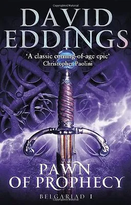 Pawn Of Prophecy: Book One Of The Belgariad By David Eddings • £3.50