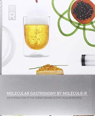MOLECULAR GASTRONOMY BY MOLECULE-R: AN INTRODUCTION TO THE By Molecule-r Flavors • $12.95