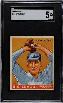 1933 Goudey Eppa Rixey #74 SGC 5 EX • $449.99