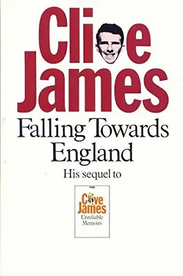 £2.11 • Buy Falling Towards England : Unreliable Memoirs II,Clive James