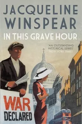 In This Grave Hour (Maisie Dobbs) • £4.48