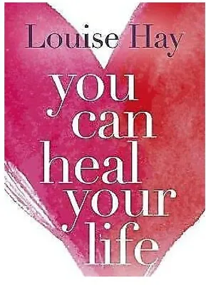 You Can Heal Your Life By Hay Louise L. Paperback Book FAST SHIPPING • £9