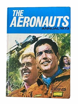 THE AERONAUTS ANNUAL 1973 French Air Force Jean-Michel Charlier Dassault Mystre • £9.99