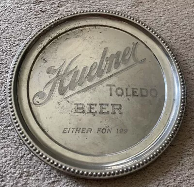 Huebner Toledo Beer Vintage 12” Metal Serving Tray Either Fon 199 • $7.95