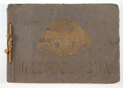1900s Italy RICORDO Di ROMA ROME Photo Album With 100 Photos Milan Published  • $49