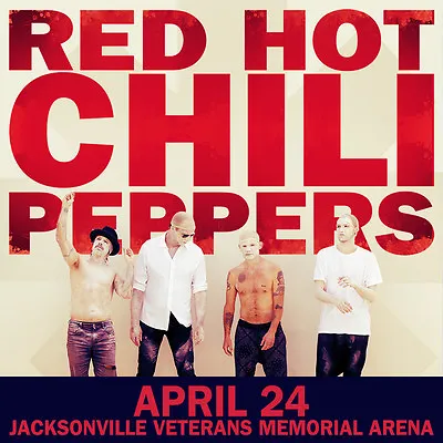 $14.51 • Buy RED HOT CHILI PEPPERS 2016 JACKSONVILLE, PHOENIX, BOSTON CONCERT POSTER: Choose!