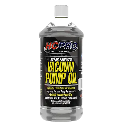 $24.99 • Buy  Vaccum Pump Oil - 1 Quart / 946 Ml / 32 Oz, HCPRO Universal Premium Synthetic