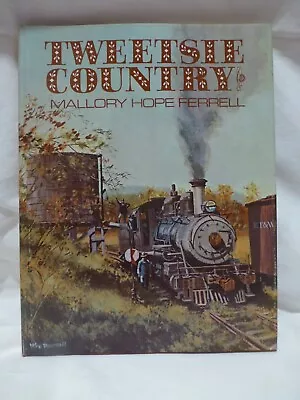 Tweetsie Country - The East Tennessee & Western North Carolina Railroad • $65