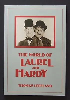 The World Of Laurel And Hardy By Thomas Leeflang Vintage 1988 Paperback Book • £15