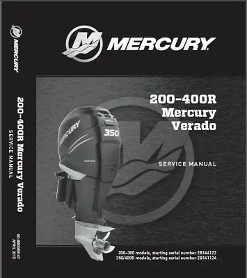 $14.98 • Buy Mercury Verado L6 ( 200 225 250 275 300 350 400R ) Outboard Motor Service Manual