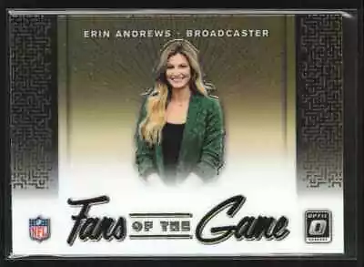 Erin Andrews 2019 Donruss Optic Fans Of The Game #FG-1 • $3.50