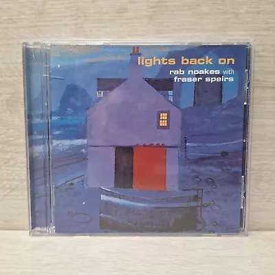 Rab Noakes With Fraser Speirs - Lights Back On - CD - 2000 Neon Production - VGC • £4.69