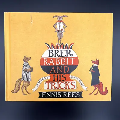 $9.99 • Buy Edward Gorey (Illustrator) / Brer Rabbit And His Tricks By Ennis Reese / 1967