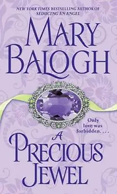 A Precious Jewel - Mass Market Paperback By Balogh Mary - GOOD • $4.17