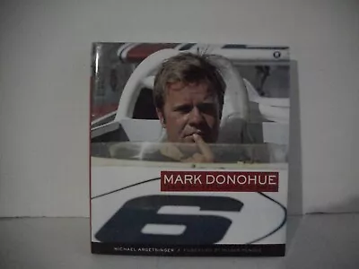 MARK DONOHUE  Technical Excellence At Speed   By MICHAEL ARGETSINGER • $63.15