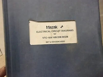 Mazak Electrical Circuit Diagrams VTC-16A/16B/20B M32B #5 *FREE SHIPPING* • $89.99