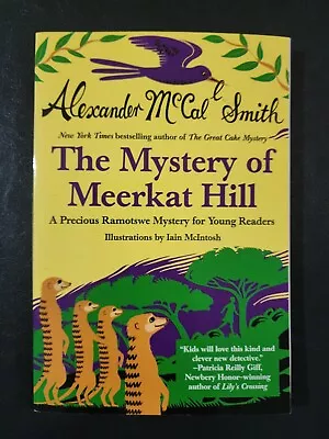 Mystery Of Meerkat Hill By Alexander McCall Smith - Paperback Book • $14.95