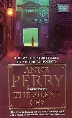 Perry Anne : The Silent Cry (William Monk Mystery Bo FREE Shipping Save £s • £3.34