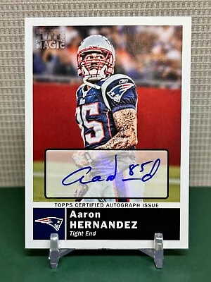 🔥Aaron Hernandez -Topps Certified Autograph - 2010 Topps Magic #56 - Patriots🔥 • $14.99