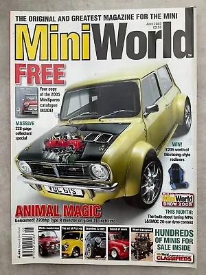 Mini World Magazine - June 2005 - Pick-Up Seamless & Sexy 220 BHP Type R • £7.99