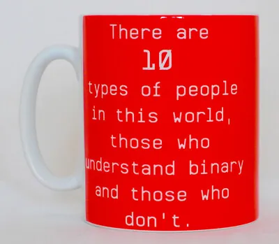 10 Types Of People Understand Binary Mug Can Personalise  Maths Teacher Gift Cup • £10.99