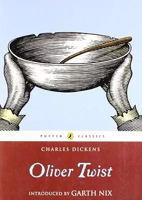 Oliver Twist (Puffin Classics) By Charles Dickens Garth Nix • £3.29