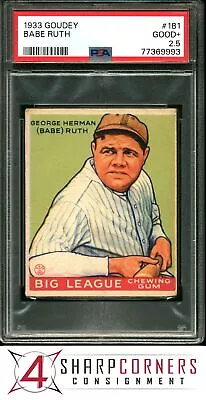 1933 Goudey #181 Babe Ruth Yankees Hof Psa 2.5 • $6800