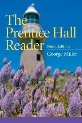 $3.77 • Buy The Prentice Hall Reader - 0205664520, Paperback, George E Miller