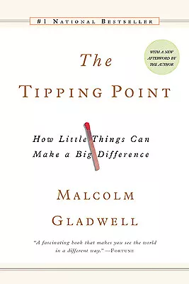 The Tipping Point: How Little Things Can Make A Big Difference By Malcolm Gladw • $3.79