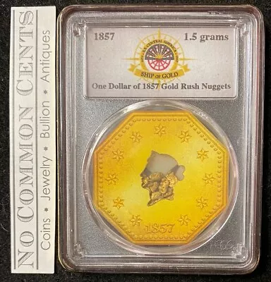 1857 S.S. Central America Ship Wreck 1.5 Grams Of Gold Nuggets PCGS Holder  • $268.95