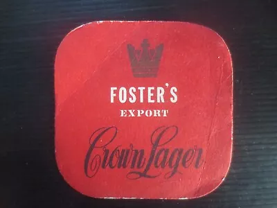 1 Only FOSTERS Export / CROWN LAGER 1950s Special Issue Collectable COASTER • $6