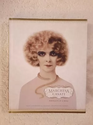 The Marchesa Casati Portraits Of A Muse Scot D Ryersson Large HBDJ Book VGC 2009 • $99