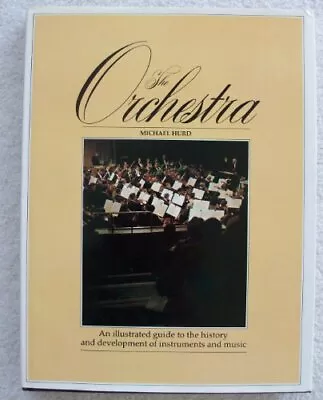 THE ORCHESTRA By Michael Hurd - Hardcover **BRAND NEW** • $20.95