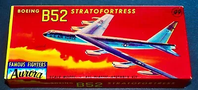 Aurora Kit No. 494-49 Famous Fighters Boing B-52 Stratofortress 1956 Model Kit • $99.99