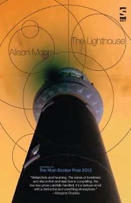 The Lighthouse By Alison Moore • £2.51