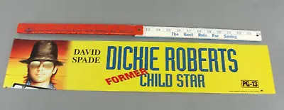 Dickie Roberts Former Child Star 😀 Movie Theater Poster Mylar Sign David Spade • $16.90