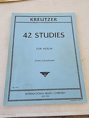 KREUTZER: 42 Studies For Violin (IMC# 2073) - International Music Company 1963 • $12.50