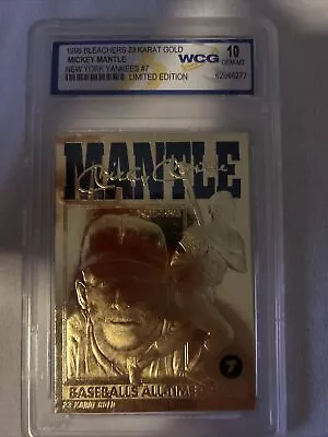 1996 Bleachers 23k Gold Mickey Mantle New York Yankees #7 WCG 10. Case W/Crack • $15