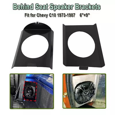 Behind Seat Cab Corner 6 ×9  Speaker Mounting Brackets FOR 1973-1987 Chevy C10 • $18.70