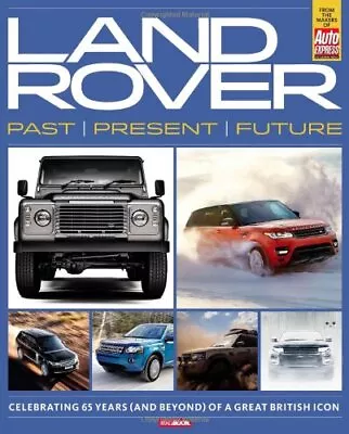 Land Rover Past Present & Future By MagBook Book The Cheap Fast Free Post • £3.50