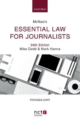 McNaes Essential Law For Journalists Dodd Mike & Hanna Mark Used; Good Book • £3.52