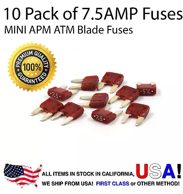 Premium 10 Pack 7.5 AMP Automotive APM ATM Mini Blade Fuses 7.5A • $6.99