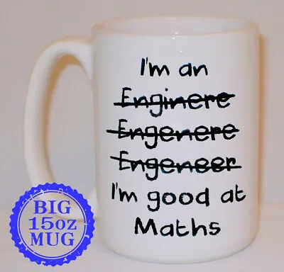 I'm An Engineer Good At Maths Big 15 Oz Mug Can Personalise Funny Math Work Gift • £12.99