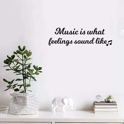 Vinyl Wall Art Decal - Music Is What Feelings Sound Like - 5  X 18  - Inspiring • $11.99