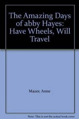 $6.04 • Buy The Amazing Days Of Abby Hayes - Paperback By Mazer, Anne - GOOD